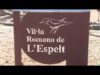 La Vil·la Romana de l’Espelt presenta els seus nous elements interpretatius